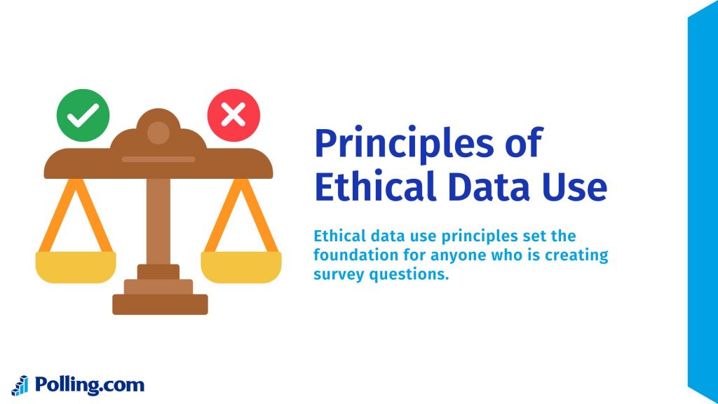 An infographic about Ethical Data Use in Surveying