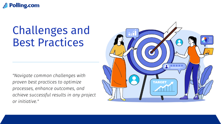 The image provided features the title "Challenges and Best Practices" with the sub statement: "Navigate common challenges with proven best practices to optimize processes, enhance outcomes, and achieve successful results in any project or initiative." Market Segmentation and Target Audience Analysis For Surveying