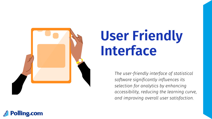 importance of user interface as a feature in selecting which statistical software to use for survey analytics