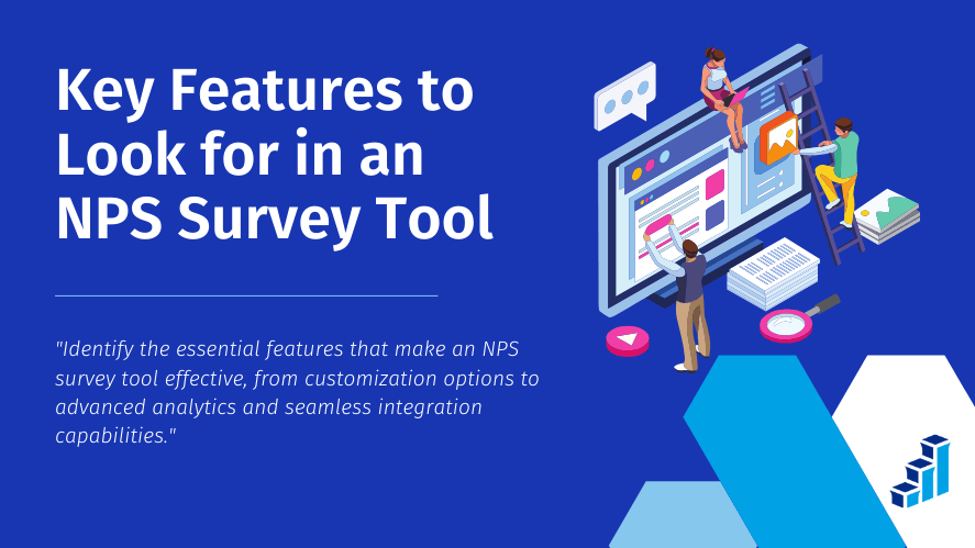 The title reads 'Key Features to Look for in an NPS Survey Tool,' with a subtext below that says, 'Identify the essential features that make an NPS survey tool effective, from customization options to advanced analytics and seamless integration capabilities.