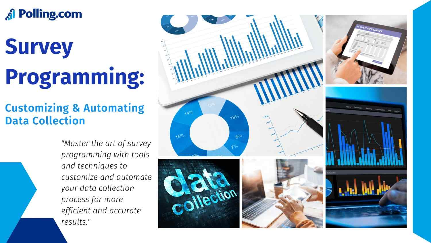 A promotional image for Polling.com featuring the title 'Survey Programming: Customizing & Automating Data Collection.' The design includes various graphs, pie charts, and data visualizations, illustrating different aspects of data collection. A quote below the title reads, 'Master the art of survey programming with tools and techniques to customize and automate your data collection process for more efficient and accurate results.