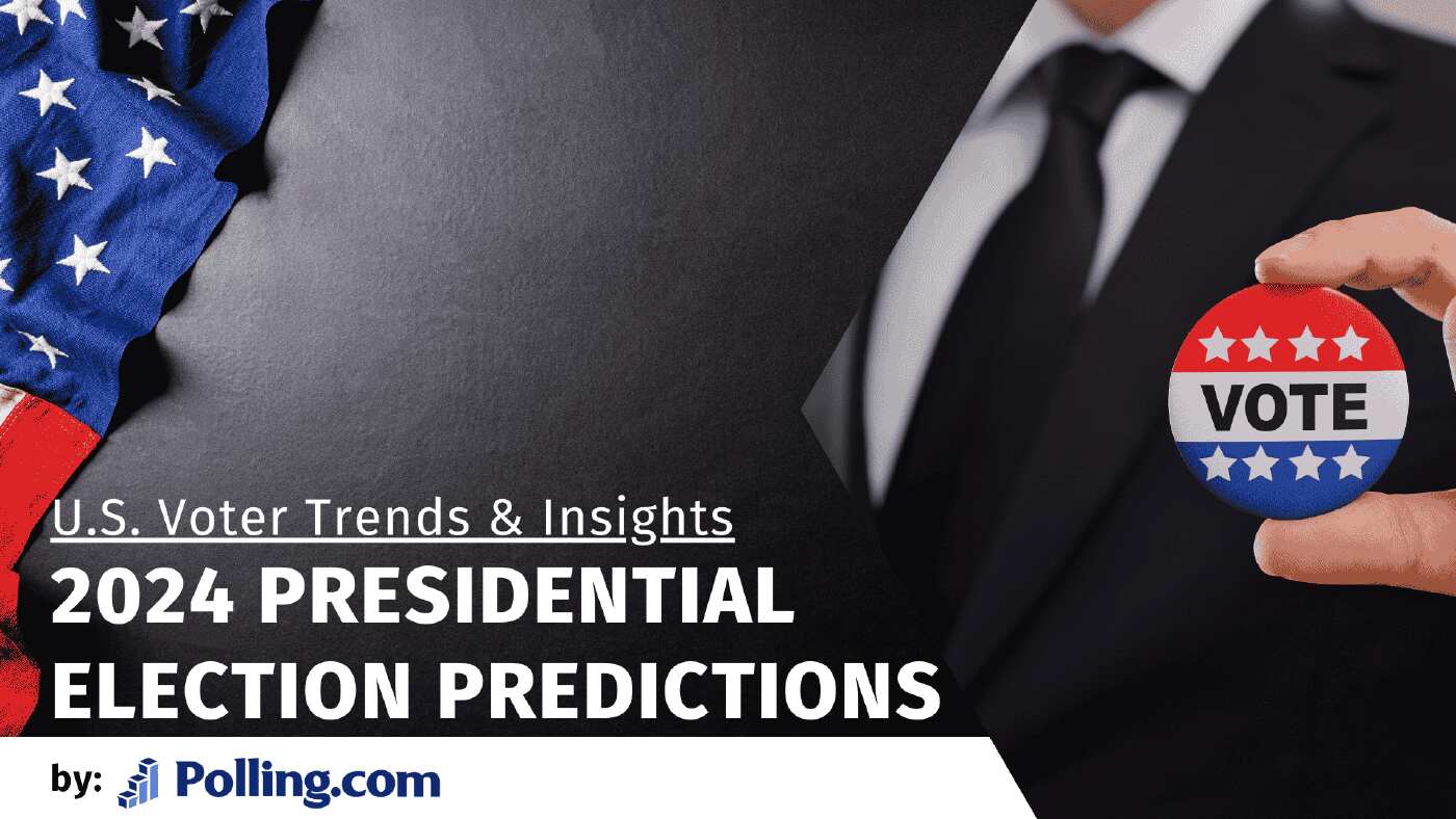 2024 Presidential Election Predictions: U.S. Voter Trends and Insights banner by Polling.com featuring an American flag and a hand holding a vote button