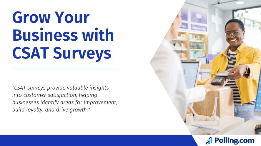 "Image of a smiling customer making a purchase at a store counter, symbolizing satisfaction and loyalty, paired with the title 'Grow Your Business with CSAT Surveys' and a statement about using CSAT surveys to improve satisfaction and drive business growth."