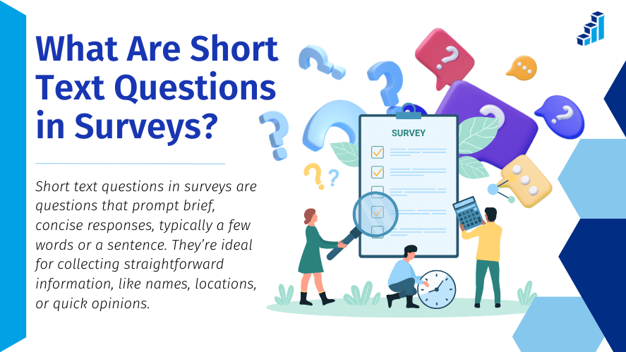 Illustration explaining 'What Are Short Text Questions in Surveys?' with accompanying text defining short text questions as prompts for brief, concise responses, typically a few words or a sentence. The image features graphics of a survey form, question marks, and icons representing survey elements, along with cartoon-style people interacting with the survey interface.