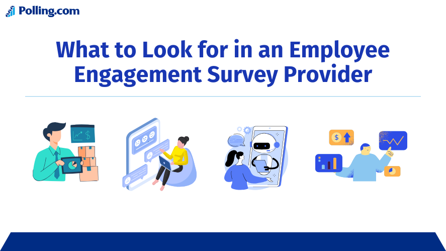 Image: What to Look for in an Employee Engagement Survey Provider
