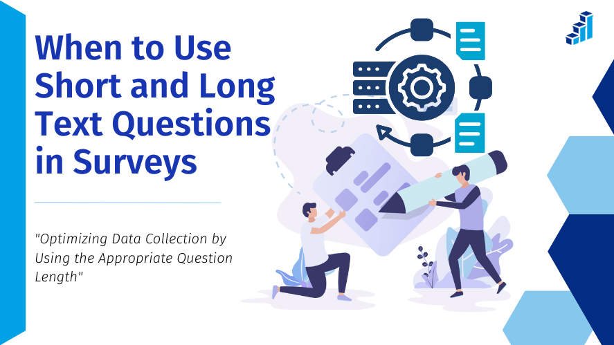 Illustration titled 'When to Use Short and Long Text Questions in Surveys' with a sub-statement, 'Optimizing Data Collection by Using the Appropriate Question Length.' The image shows two cartoon-style figures interacting with a large clipboard and pen, surrounded by icons representing data and gears, symbolizing survey design and question optimization.