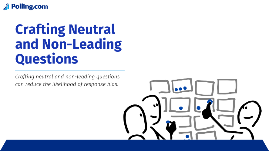 Illustration emphasizing the importance of crafting neutral and non-leading survey questions, with figures collaboratively pointing to and organizing options on a board to reduce response bias.