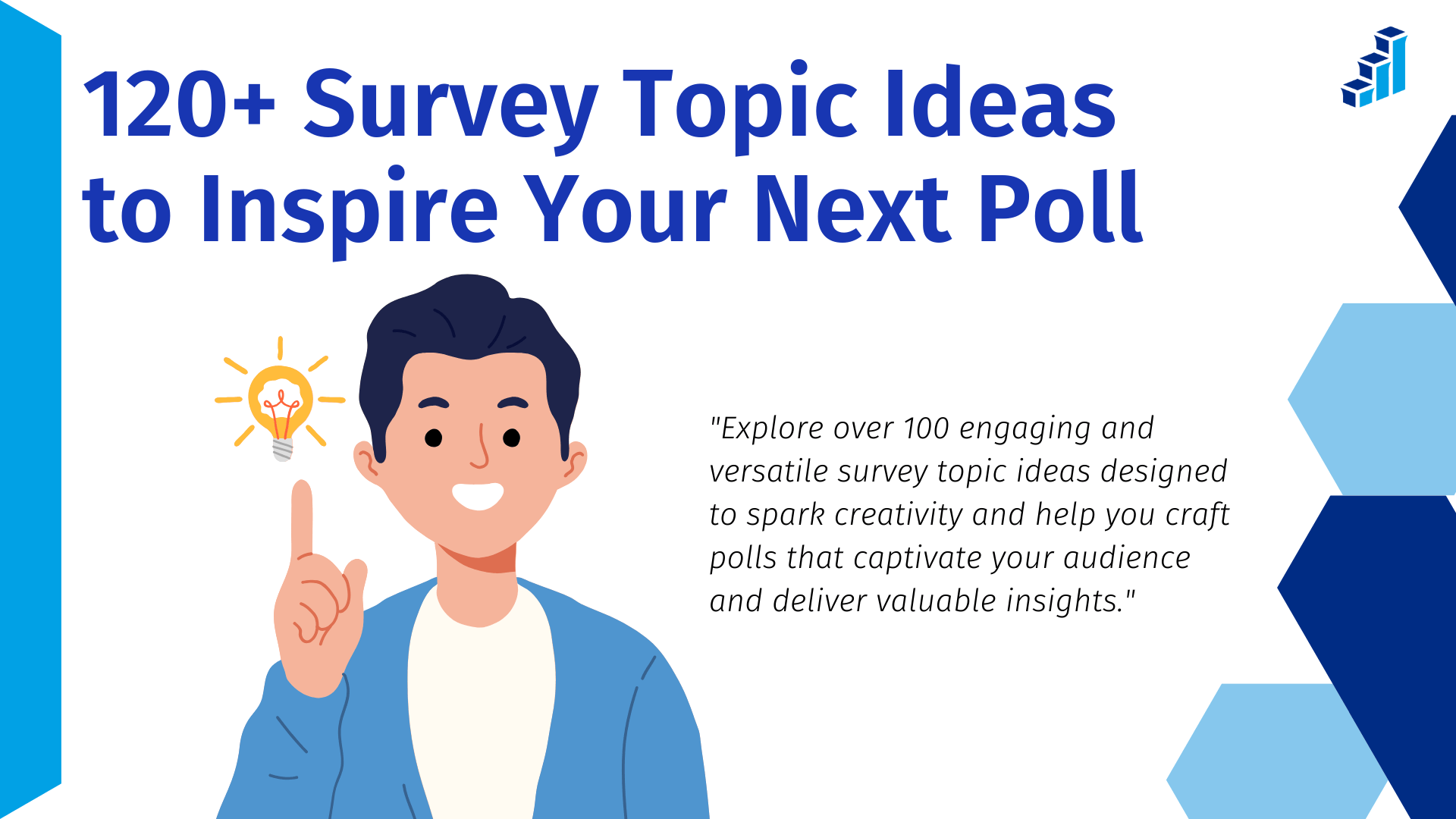 120+ Survey Topic Ideas For Your Next Poll