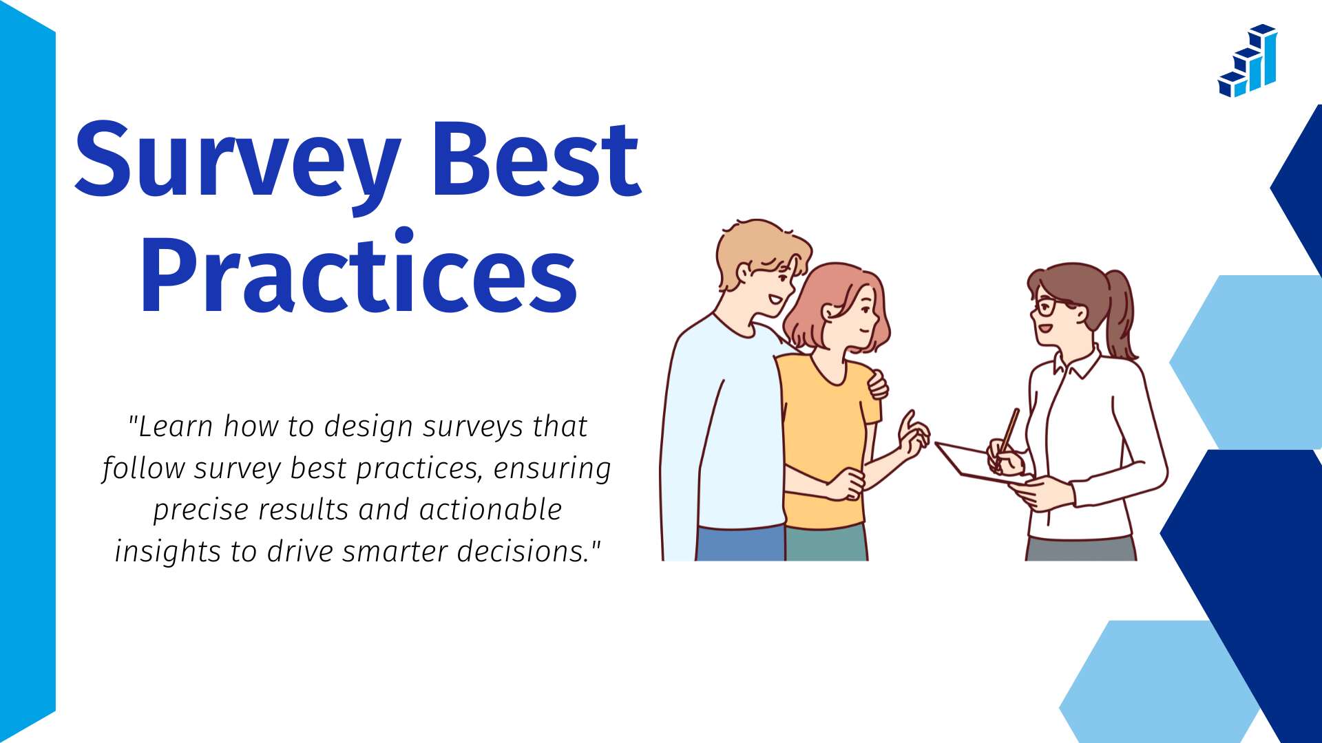 "Illustration of a survey interaction with a title 'Survey Best Practices' and a sub-statement: 'Learn how to design surveys that follow survey best practices, ensuring precise results and actionable insights to drive smarter decisions.'