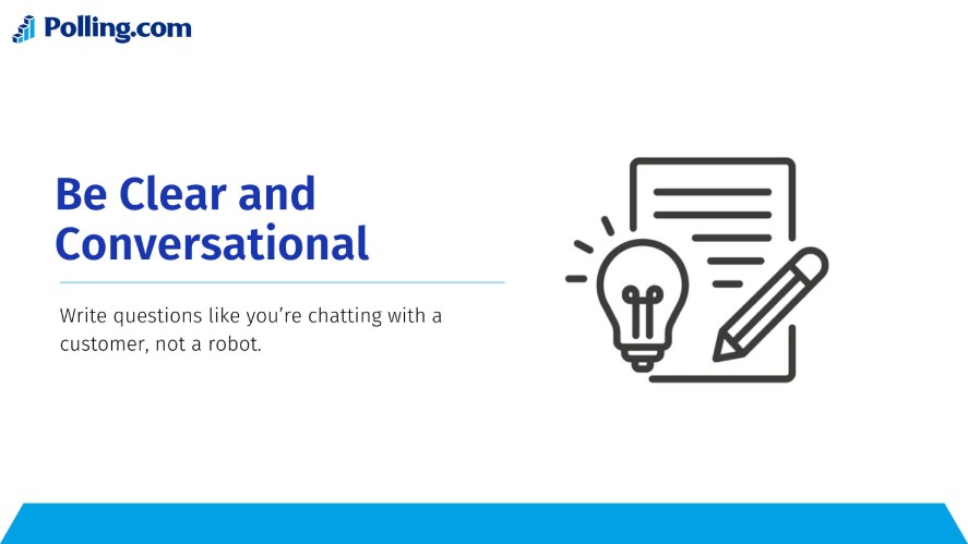 Be clear and conversational when creating branded surveys