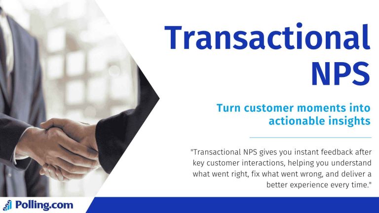 Business professionals shaking hands in the background, with the headline 'Transactional NPS' and the subtitle 'Turn customer moments into actionable insights'. A statement explains how Transactional NPS provides instant feedback to improve customer experience. Polling.com logo appears at the bottom.