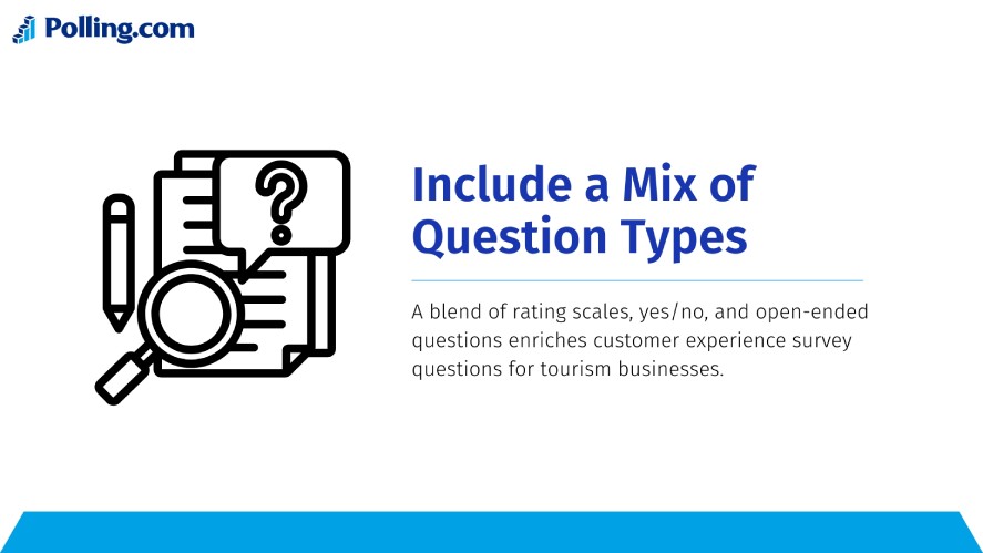 Including a mix of question types when writing guest satisfaction survey questions
