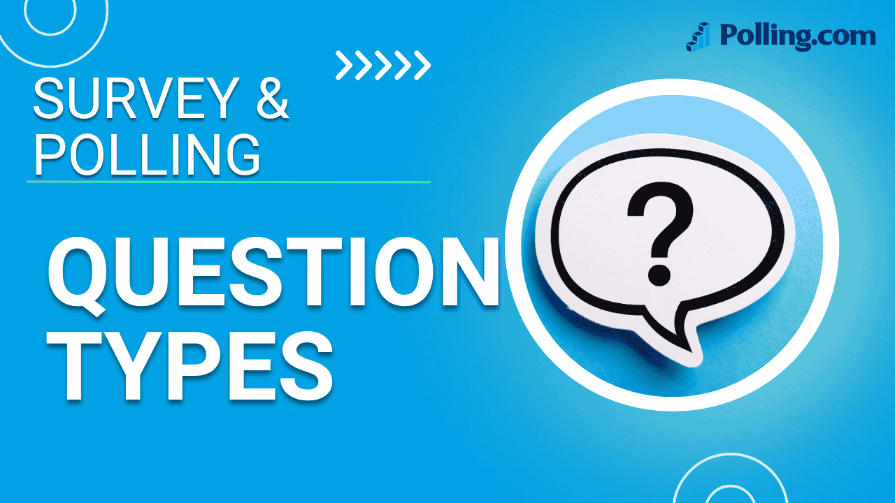Survey Question Types