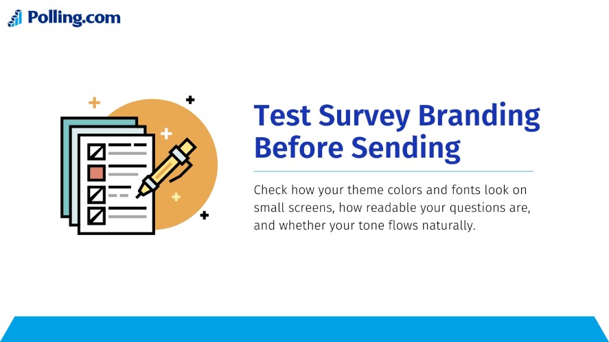 Always test your survey branding before sending