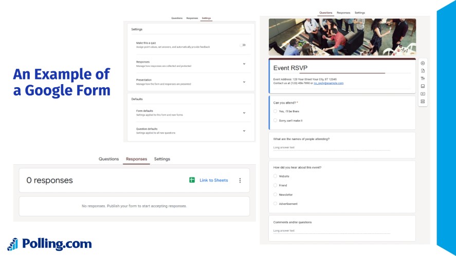 An example of a Google Form and its settings and responses