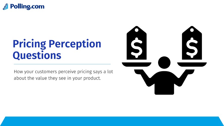 Pricing perception questions