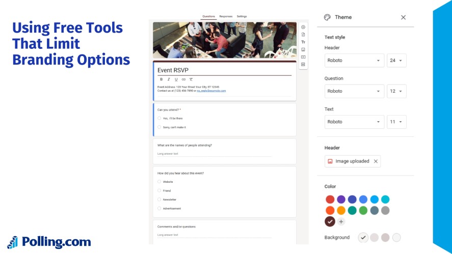 Google Forms' limited branding options