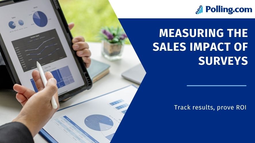 Businessperson reviewing sales charts on a tablet with text ‘Measuring the Sales Impact of Surveys – Track results, prove ROI.’