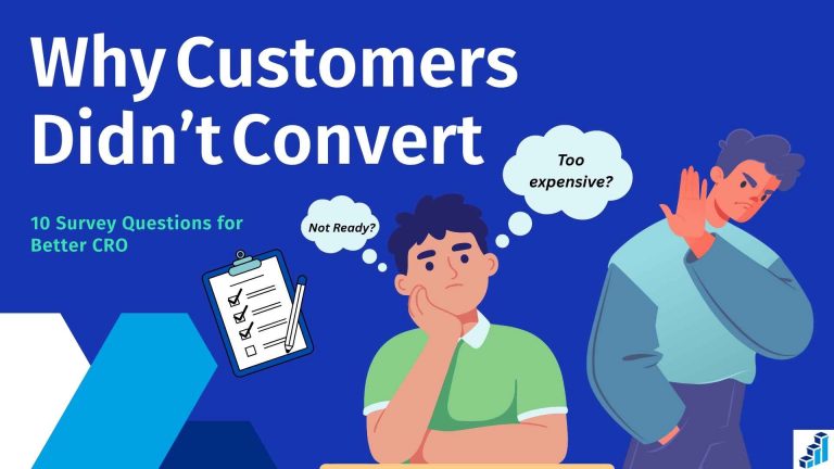 Illustration of a confused customer with survey checklist, titled "Why Customers Didn’t Convert: 10 Survey Questions for Better CRO".