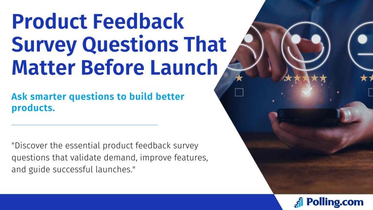 A person selecting a happy face rating on a mobile device, with glowing stars around, alongside the title "Product Feedback Survey Questions That Matter Before Launch" and a quote about asking smarter questions for better products.