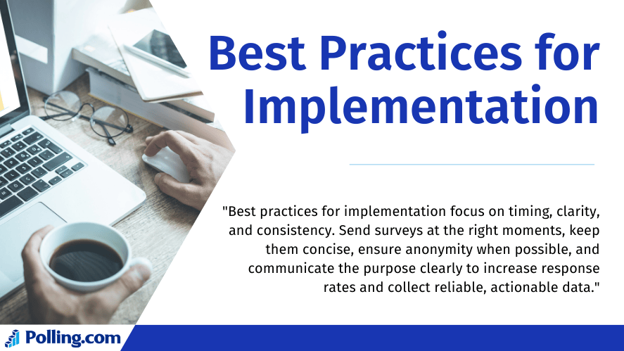 Person using a laptop with coffee cup and notebook on desk with heading Best Practices for Implementation and Polling.com branding.