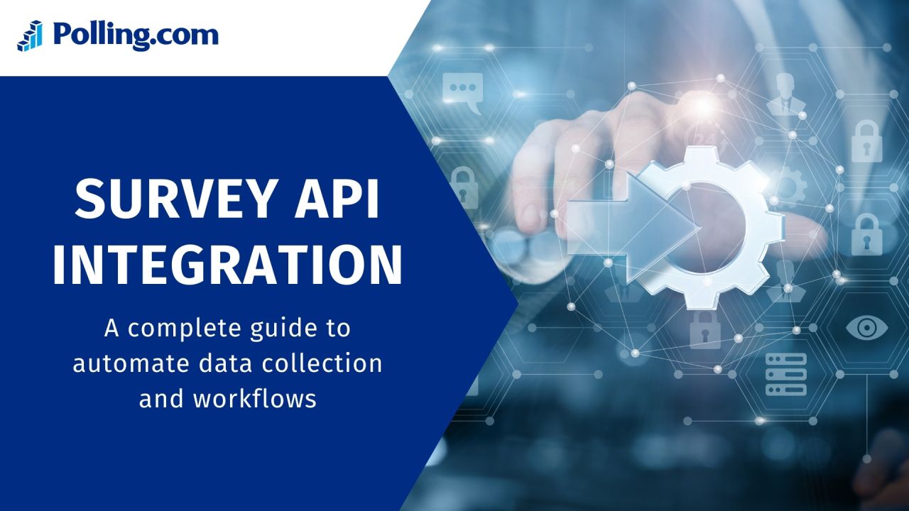 Survey API Integration A Complete Guide