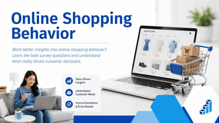 Online Shopping Behavior Questions to Ask for Surveys