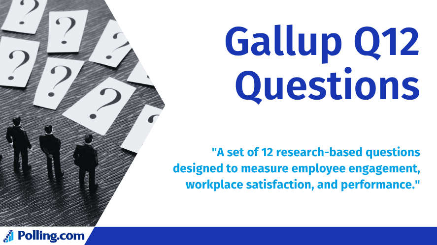 gallup q12 questions definition employee engagement survey workplace satisfaction