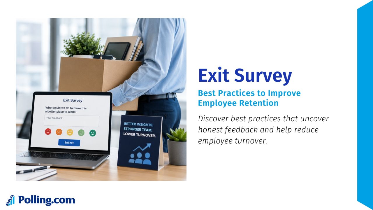Exit Survey Best Practices to Improve Employee Retention