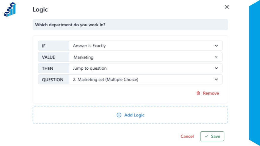 A survey logic setup interface displaying a conditional rule for the question "Which department do you work in?", configured to jump to "2. Marketing set (Multiple Choice)" if the answer is "Marketing".   